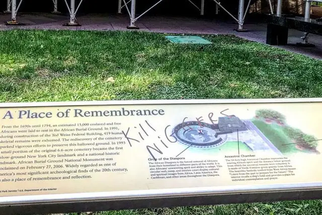 Vandalism on the site of the African Burial Ground Monument.